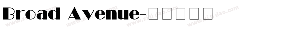 Broad Avenue字体转换